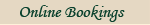 Online Bookings